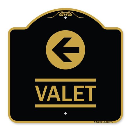 Signmission Designer Series Sign-Valet Left Arrow, Black & Gold Aluminum Sign, 18" x 18", BG-1818-22771 A-DES-BG-1818-22771